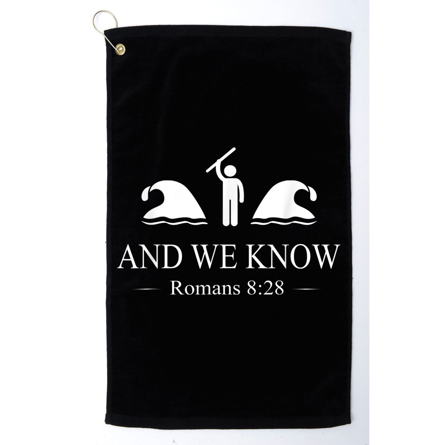 And We Know Romans Golf Towel