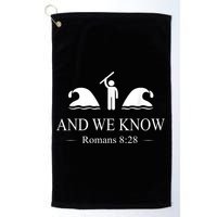 And We Know Romans Golf Towel
