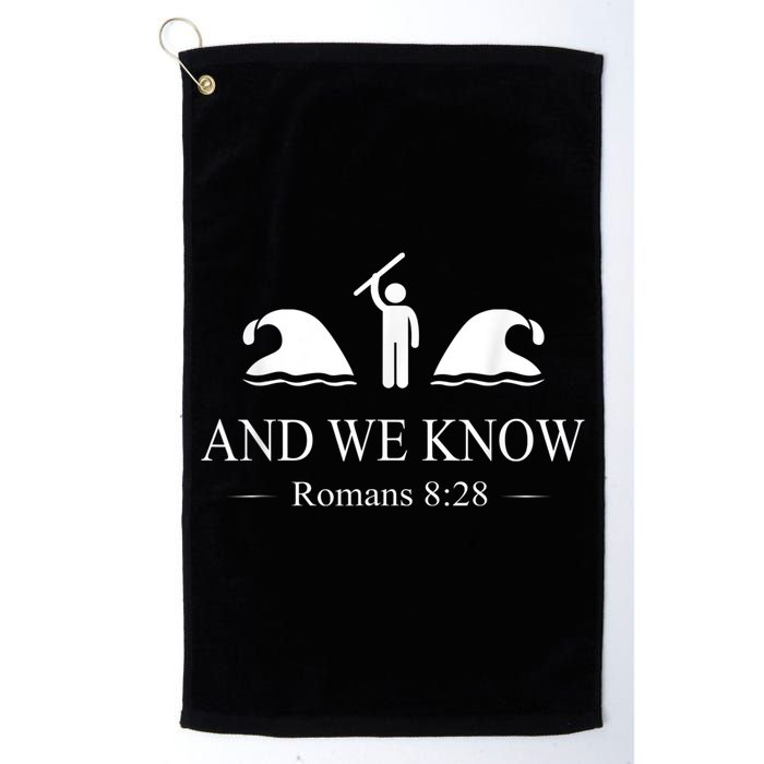 And We Know Romans Golf Towel