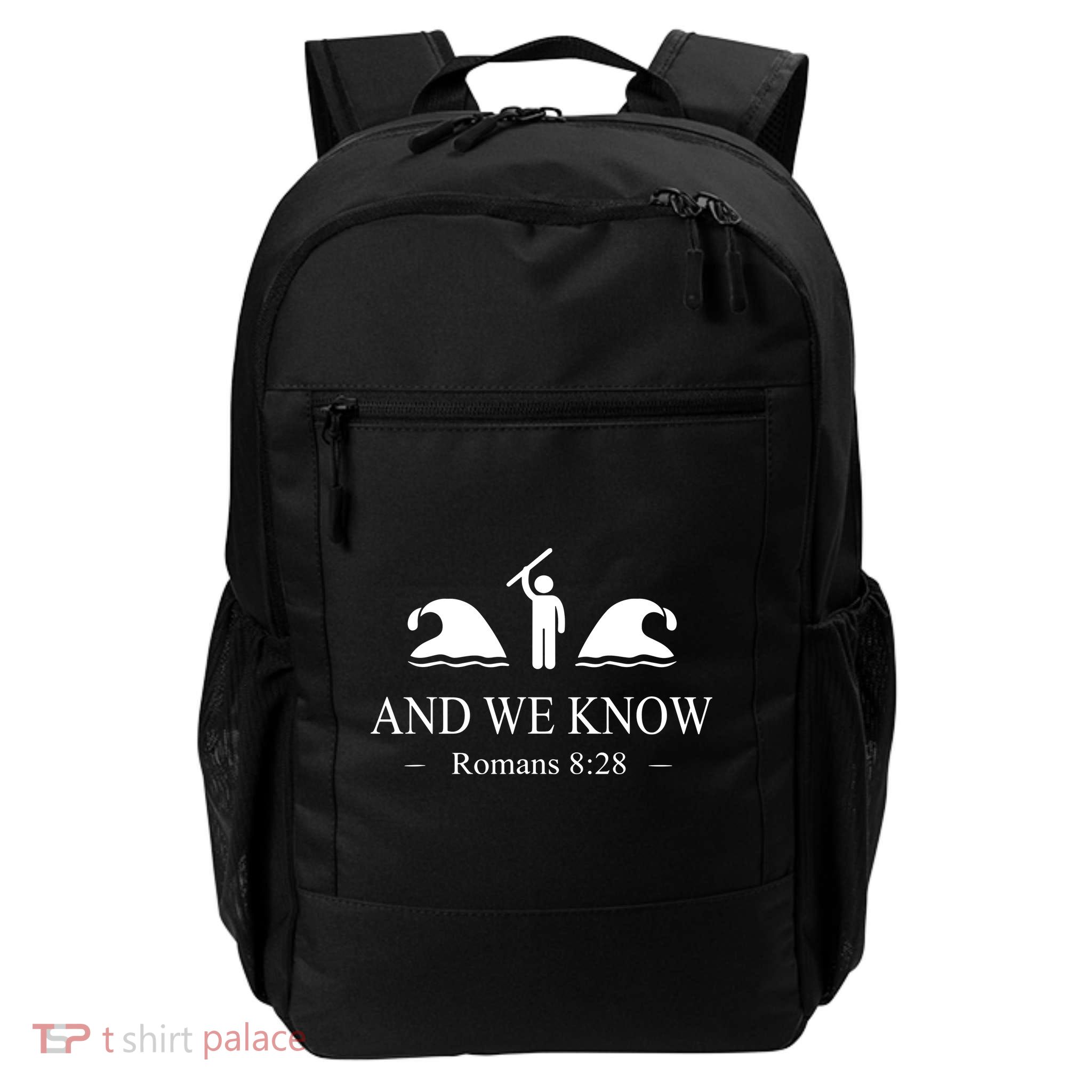 And We Know Romans 828 Bible Verse Backpack