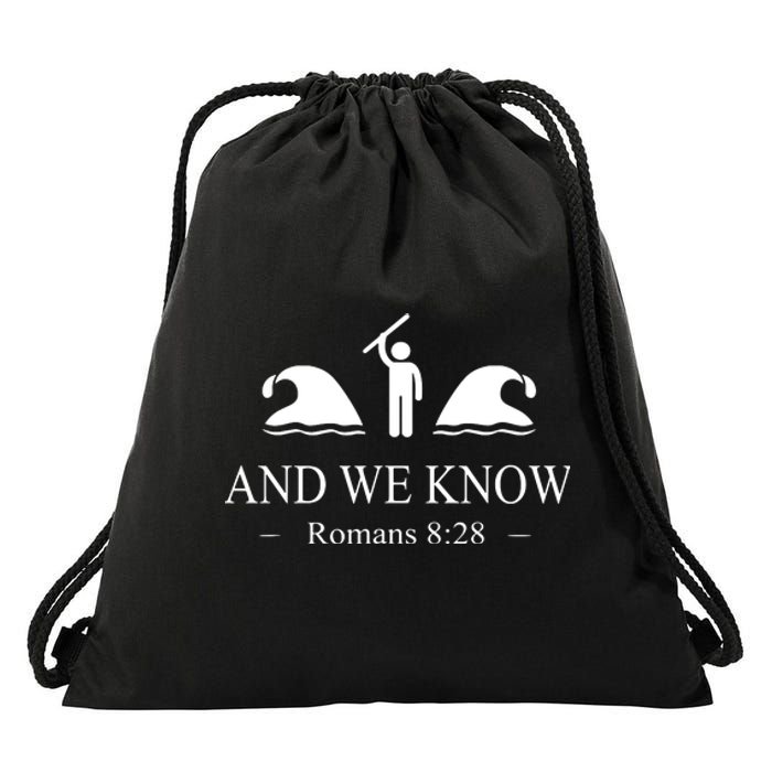 And We Know Romans 828 Bible Verse Drawstring Bag