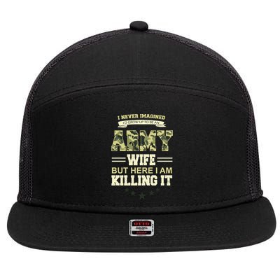 Army Wife Killing It Quote 7 Panel Mesh Trucker Snapback Hat