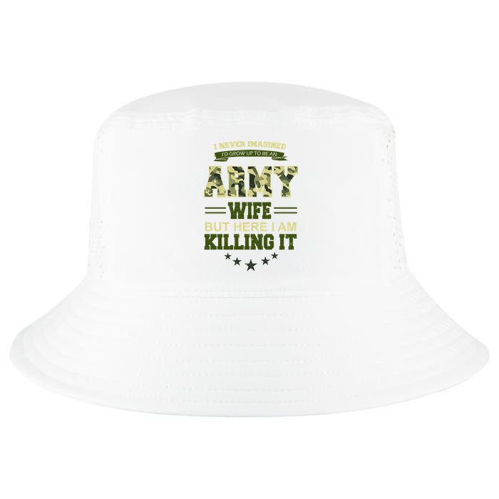Army Wife Killing It Quote Cool Comfort Performance Bucket Hat