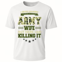 Army Wife Killing It Quote Cooling Performance Crew T-Shirt