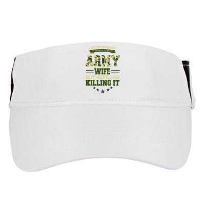 Army Wife Killing It Quote Adult Drive Performance Visor