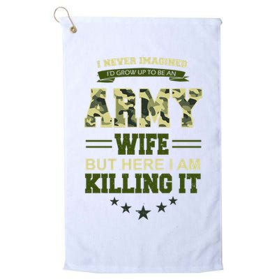 Army Wife Killing It Quote Golf Towel