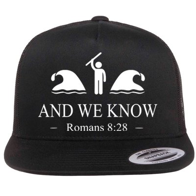 And We Know Romans 828 Bible Verse Christian Flatbill Hat
