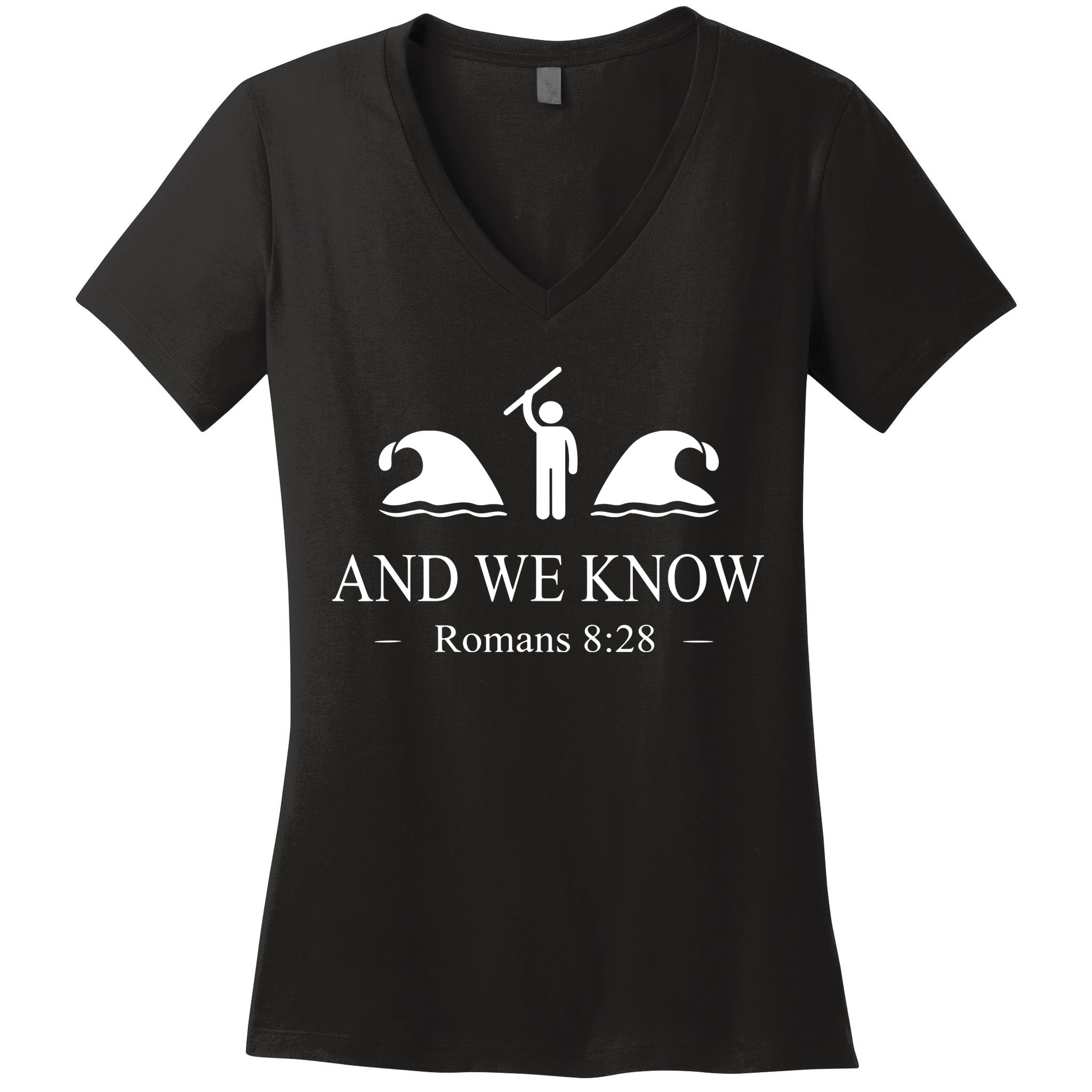 And We Know Romans 828 Bible Verse Christian Women's V-Neck T-Shirt