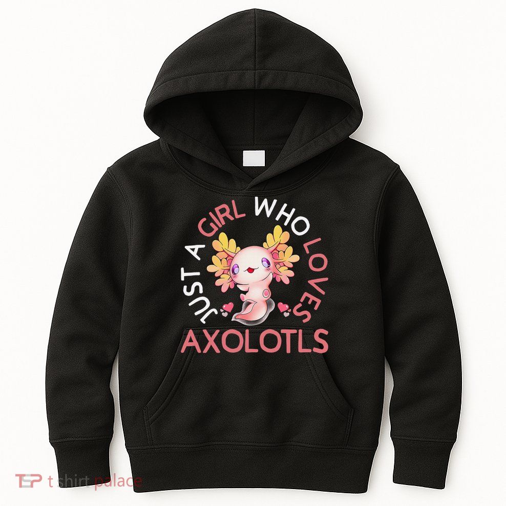 Axolotl  Who Loves Axolotls Cute Teen Girls Pink  Kids Hoodie