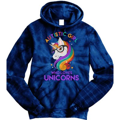 Autistic Who Loves Unicorns Tie Dye Hoodie