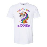 Autistic Who Loves Unicorns Softstyle CVC T-Shirt