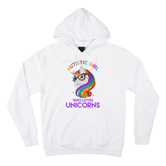 Autistic Who Loves Unicorns Hoodie