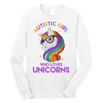 Autistic Who Loves Unicorns Long Sleeve Shirt
