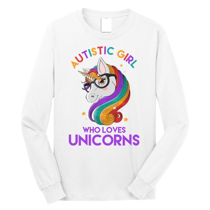 Autistic Who Loves Unicorns Long Sleeve Shirt