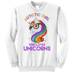 Autistic Who Loves Unicorns Sweatshirt