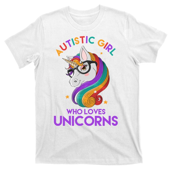 Autistic Who Loves Unicorns T-Shirt