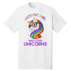 Autistic Who Loves Unicorns Tall T-Shirt