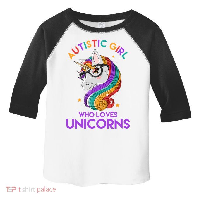 Autistic Who Loves Unicorns Toddler Fine Jersey T-Shirt