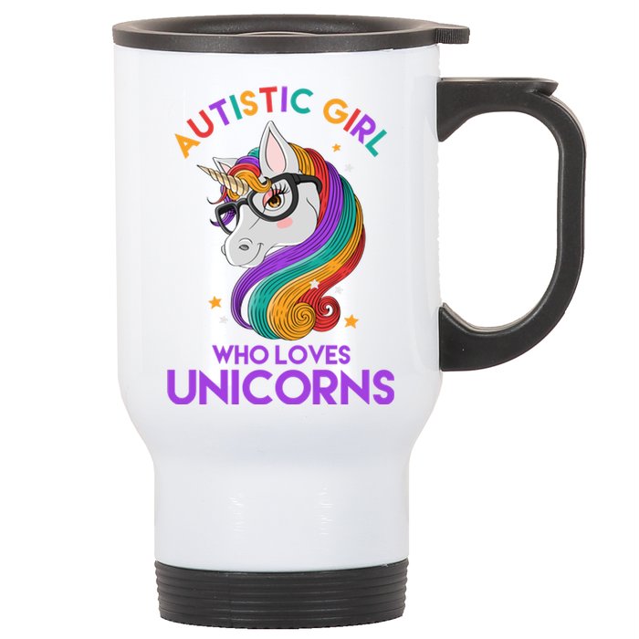 Autistic Who Loves Unicorns Stainless Steel Travel Mug