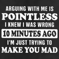Arguing With Me Is Pointless, I Knew I Was Wrong 10 Minutes Knit Cap Winter Beanie
