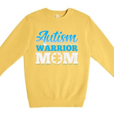 Autism Warrior Mom Autism Awareness Month Gift Premium Crewneck Sweatshirt