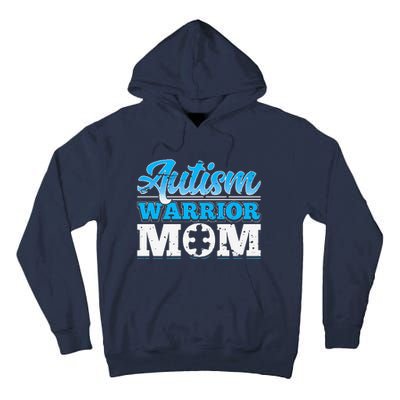 Autism Warrior Mom Autism Awareness Month Gift Tall Hoodie