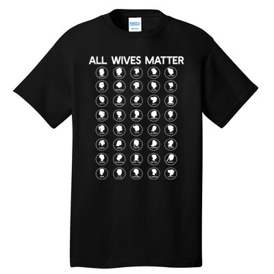 ALL WIVES MATTER Joseph Smith Polygamy Ex Mormon LDS Meme Tall T-Shirt