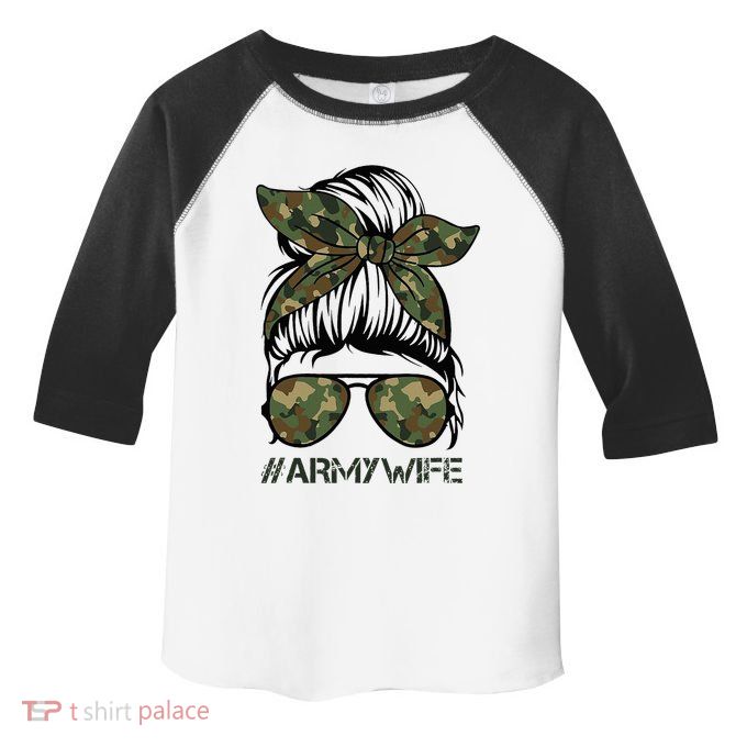 Army Wife Messy Bun Veteran Camouflage Bandana Sunglasses Toddler Fine Jersey T-Shirt