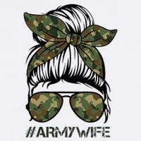Army Wife Messy Bun Veteran Camouflage Bandana Sunglasses Womens T-Shirt