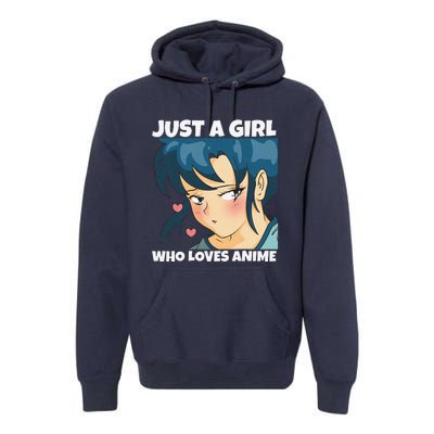 Anime Weeb Merch Forn Girls Just A Girl Who Loves Anime Premium Hoodie