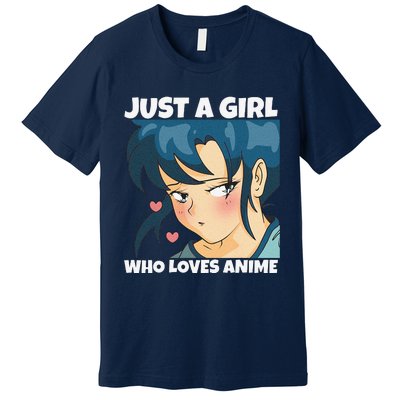 Anime Weeb Merch Forn Girls Just A Girl Who Loves Anime Premium T-Shirt