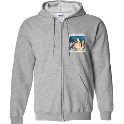 Anime Weeb Merch Forn Girls Just A Girl Who Loves Anime Full Zip Hoodie