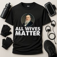 All Wives Matter Joseph Smith Polygamy Ex Mormon Lds Meme Performance Shirt