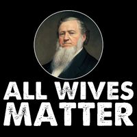 All Wives Matter Joseph Smith Polygamy Ex Mormon Lds Meme 7-Panel Snapback Hat