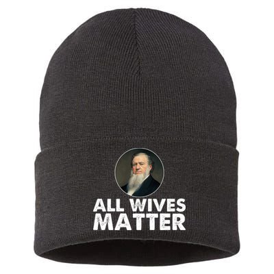 All Wives Matter Joseph Smith Polygamy Ex Mormon Lds Meme Sustainable Knit Beanie