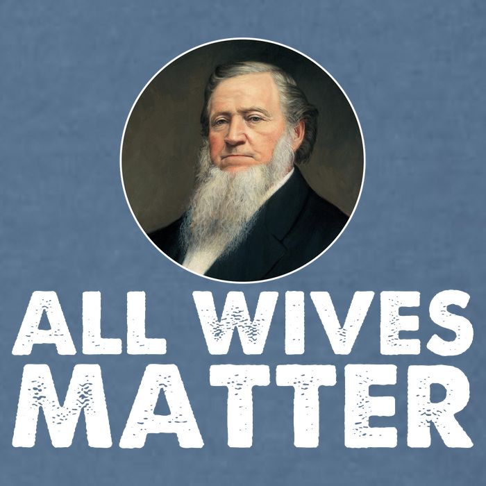 All Wives Matter Joseph Smith Polygamy Ex Mormon Lds Meme Garment-Dyed Sweatshirt