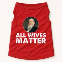 All Wives Matter Joseph Smith Polygamy Ex Mormon Lds Meme Doggie Tank