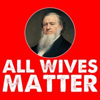 All Wives Matter Joseph Smith Polygamy Ex Mormon Lds Meme Sweatshirt
