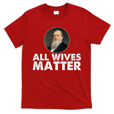 All Wives Matter Joseph Smith Polygamy Ex Mormon Lds Meme T-Shirt
