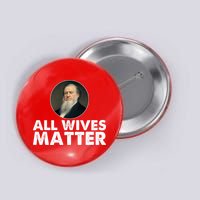 All Wives Matter Joseph Smith Polygamy Ex Mormon Lds Meme Button