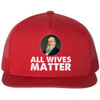 All Wives Matter Joseph Smith Polygamy Ex Mormon Lds Meme Flatbill Hat