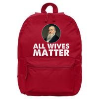 All Wives Matter Joseph Smith Polygamy Ex Mormon Lds Meme 16 in Basic Backpack