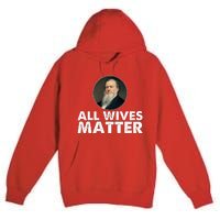 All Wives Matter Joseph Smith Polygamy Ex Mormon Lds Meme Premium Pullover Hoodie