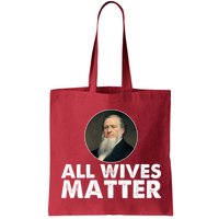 All Wives Matter Joseph Smith Polygamy Ex Mormon Lds Meme Bag