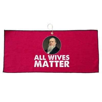 All Wives Matter Joseph Smith Polygamy Ex Mormon Lds Meme Large Microfiber Waffle Golf Towel