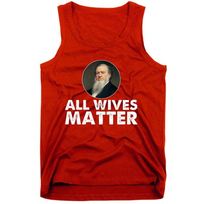 All Wives Matter Joseph Smith Polygamy Ex Mormon Lds Meme Tank Top