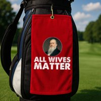 All Wives Matter Joseph Smith Polygamy Ex Mormon Lds Meme Golf Towel