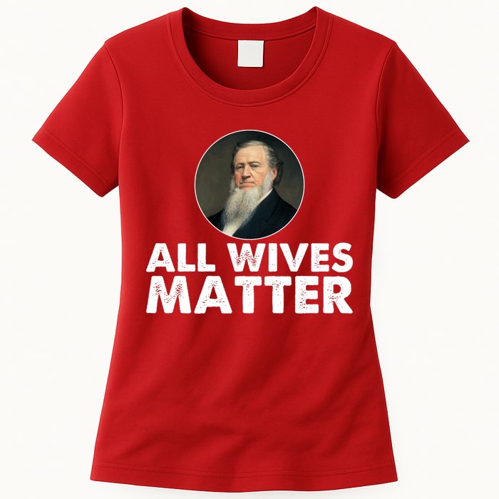 All Wives Matter Joseph Smith Polygamy Ex Mormon Lds Meme Womens T-Shirt