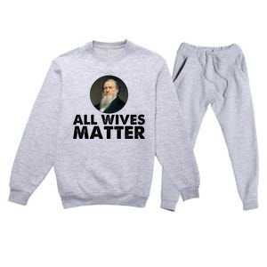 All Wives Matter Joseph Smith Polygamy Ex Mormon Lds Meme Premium Crewneck Sweatsuit Set