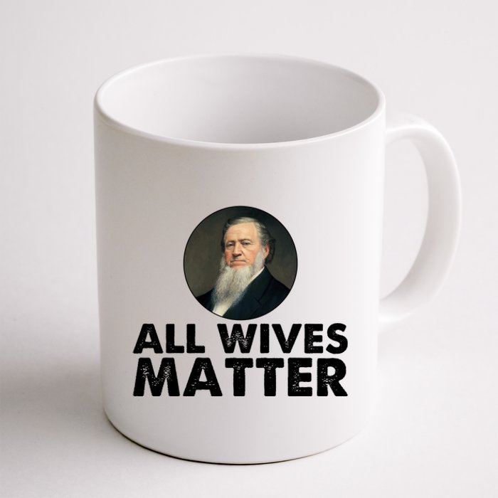 All Wives Matter Joseph Smith Polygamy Ex Mormon Lds Meme Coffee Mug